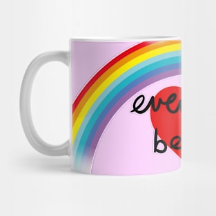 Everyone belongs Mug